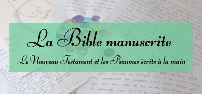 la bible manuscrite