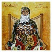 Genèse 12-24, les patriarches - Abraham